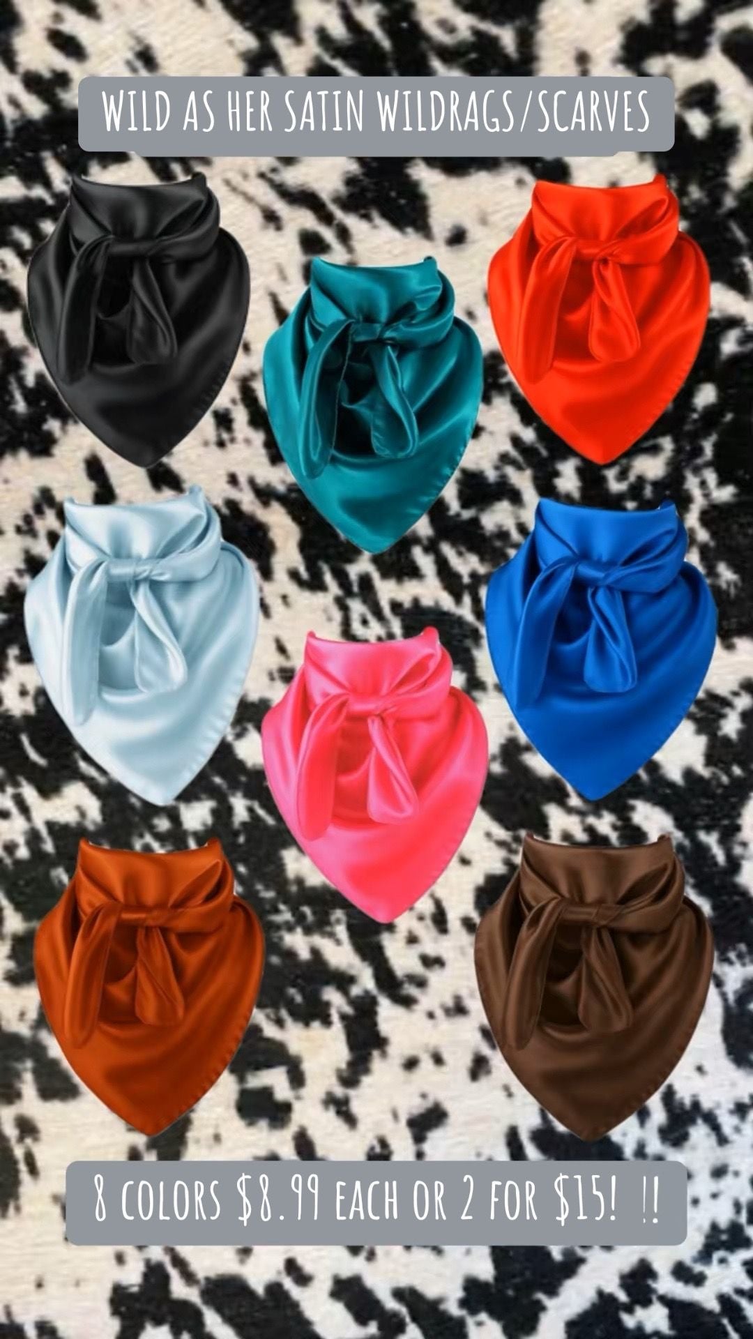 Wild as Her Wild Rag/Silk Scarves
